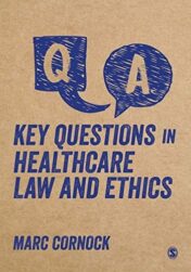 Key Questions in Healthcare Law and Ethics Original PDF 2021