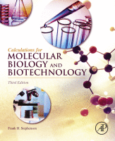Calculations for Molecular Biology and Biotechnology