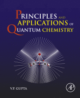 Principles and Applications of Quantum Chemistry