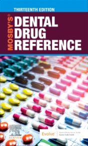 Mosby's Dental Drug Reference 13th Edition