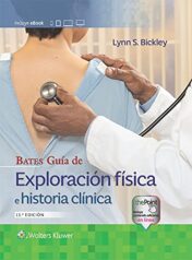 bates-guia-de-exploracion-fisica-e-historia-clinica-13th-edition-spanish-edition