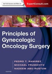 Principles of Gynecologic Oncology Surgery 1st Edition