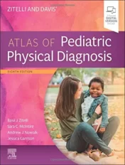 Zitelli and Davis' Atlas of Pediatric Physical Diagnosis, 8th Edition (Original PDF