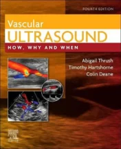 Vascular Ultrasound: How, Why and When, 4th edition 2021 True PDF