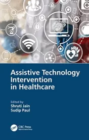 Assistive Technology Intervention in Healthcare (Original PDF