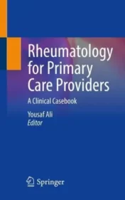 Rheumatology for Primary Care Providers: A Clinical Casebook (Casebooks Series) (Original PDF