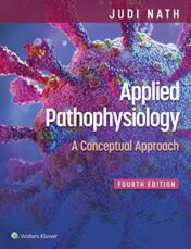 Applied Pathophysiology: A Conceptual Approach