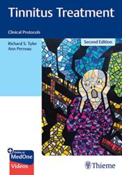 Tinnitus Treatment: Clinical Protocols, 2nd edition