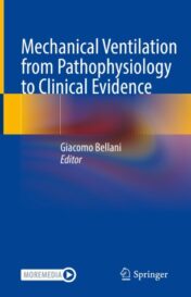 Mechanical Ventilation from Pathophysiology to Clinical Evidence