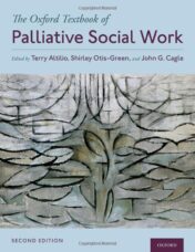 The Oxford Textbook of Palliative Social Work, 2nd Edition