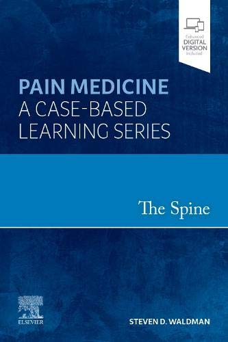 The Spine: Pain Medicine: A Case-Based Learning Series (Videos Only, Well Organized