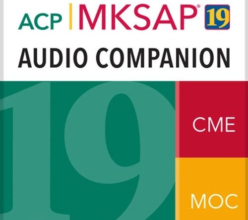 MKSAP 19 Audio Companion Part A CME VIDEOS