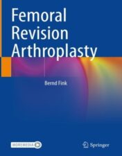 Femoral Revision Arthroplasty original pdf+Video's