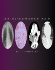 Chest and Cardiopulmonary Imaging – Marc V. Gosselin, M.D (Videos + PDF)