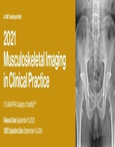 2021 Musculoskeletal Imaging In Clinical Practice videos