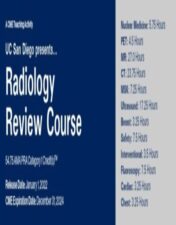 UCSD Presents Radiology Review Course 2022 videos
