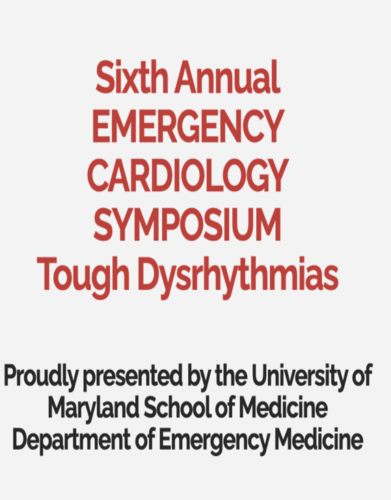 Topics Rational ED Management of Acute Atrial Fibrillation Deciphering Dysrhythmias in Devices Wide Complex Tachycardia: A Rational Approach to Diagnosis The Angry Ventricle Challenging Cases of Bradydysrhythmias COVID-Related Dysrhythmias