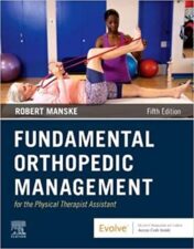 Fundamental Orthopedic Management for the Physical Therapist Assistant 2021 Original pdf