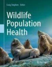 This textbook introduces the core competencies, tools and perspectives to manage free-ranging animal population health and demonstrates their need and relevance to help wildlife cope with the ever-increasing pressures of the Anthropocene, manifested by global megatrends such as climate change, urbanization and pollution.