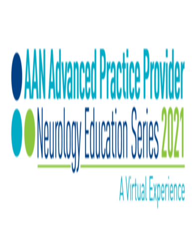 2021 AAN Advanced Practice Provider Neurology Education Series