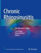 Chronic Rhinosinusitis The mucosal concept 2022 Original pdf