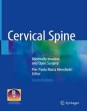 Cervical Spine Minimally Invasive and Open Surgery 2022 Original pdf