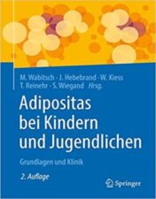 Adipositas bei Kindern und Jugendlichen: Grundlagen und Klinik, 2e (German Edition) 2022 Original pdf