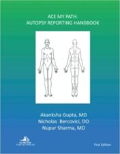 ACE MY PATH: AUTOPSY REPORTING HANDBOOK 2021 Original PDF (No Bookmark)