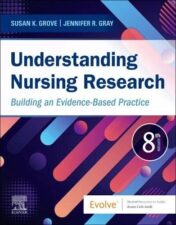 Understanding Nursing Research: Building an Evidence-Based Practice, 8th edition 2022 Original PDF