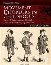 Movement Disorders in Childhood, 3rd edition 2022 Epub+ converted pdf