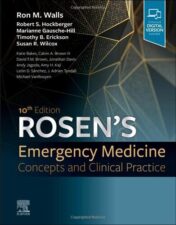 Rosen’s Emergency Medicine: Concepts and Clinical Practice: 2-Volume Set, 10th Edition 2022 Original PDF