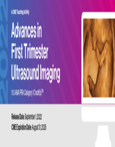 2022 Advances in First Trimester Ultrasound Imaging CME VIDEOS