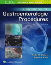 Handbook of Gastroenterologic Procedures, 5th Edition (Original PDF