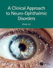 A Clinical Approach to Neuro-Ophthalmic Disorders (Original PDF