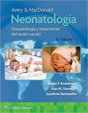 Avery y MacDonald. Neonatología, 8e (Spanish Edition) (High Quality Image PDF)