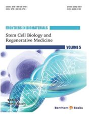 Stem Cell Biology and Regenerative Medicine (Frontiers in Biomaterials, Volume 5) 2017 PDF