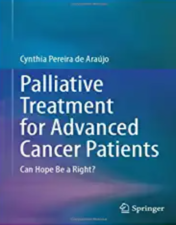 Palliative Treatment for Advanced Cancer Patients: Can Hope Be a Right? 2023 Original PDF