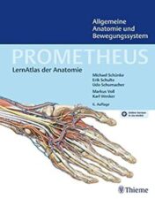 PROMETHEUS Allgemeine Anatomie und Bewegungssystem, 6th edition , 2023 Original PDF