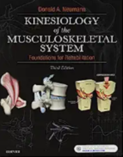 Kinesiology of the Musculoskeletal System: Foundations for Rehabilitation, 3rd edition, 2016 Original PDF