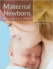 Maternal Newborn Nursing Care Plans, 3rd Edition (Original PDF