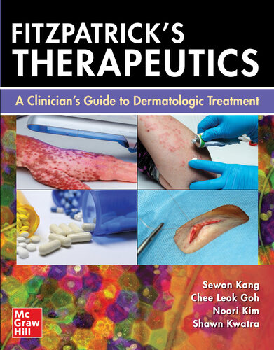 Fitzpatrick’s Therapeutics: A Clinician’s Guide to Dermatologic Treatment (Original PDF from Publisher)