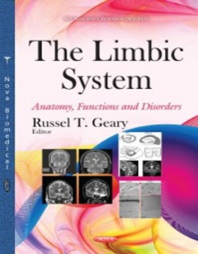 The-Limbic-System-Anatomy-Functions-and-Disorders-Neuroscience-Research-Progress-199x3001