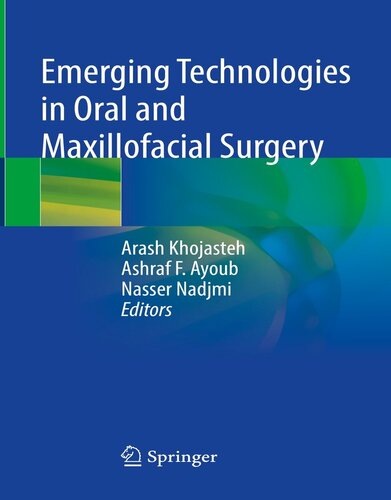 Emerging Technologies in Oral and Maxillofacial Surgery (Original PDF