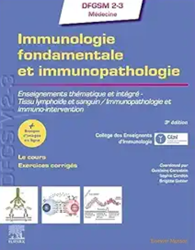 Immunologie fondamentale et immunopathologie, 3rd edition (French Edition) (Original PDF from Publisher)