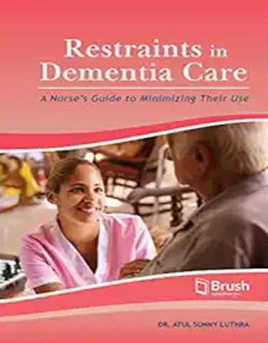 Restraints in Dementia Care