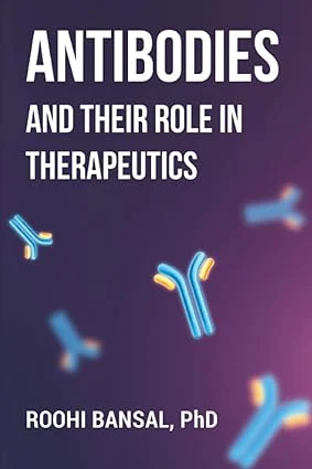 Antibodies and their role in therapeutics: Monoclonal Antibodies | Immunology | Biotechnology.2021 HQ Image PDF