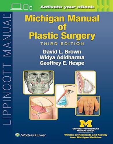 Michigan Manual of Plastic Surgery, 3rd edition (ePub+Converted PDF)