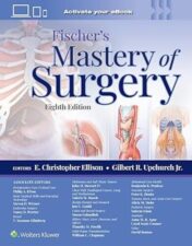 Fischer’s Mastery of Surgery, 8th edition, Two Volume Set,2023 ePub+Converted PDF