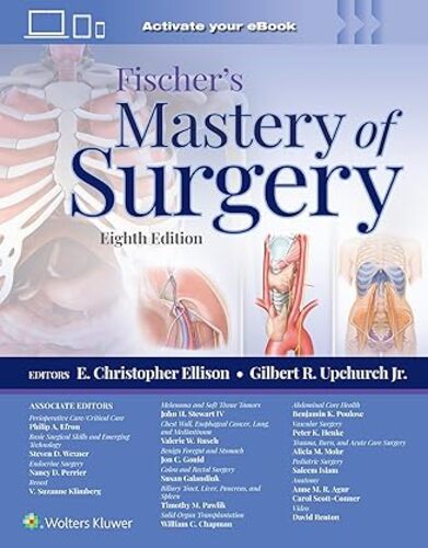 Fischer’s Mastery of Surgery, 8th edition, Two Volume Set,2023 ePub+Converted PDF