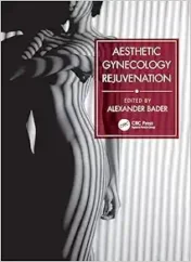 Aesthetic Gynecology Rejuvenation,2023 Original PDF+Videos